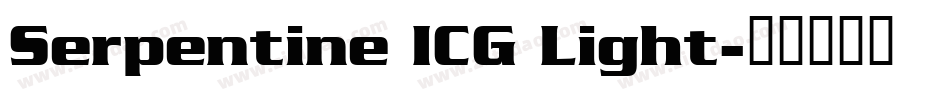 Serpentine ICG Light字体转换